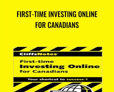 First-Time Investing Online for Canadians - Andrew Dagys and Jill Gilbert