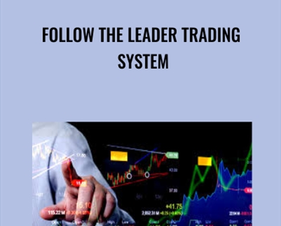 Follow the Leader Trading System - Anthony Gibson