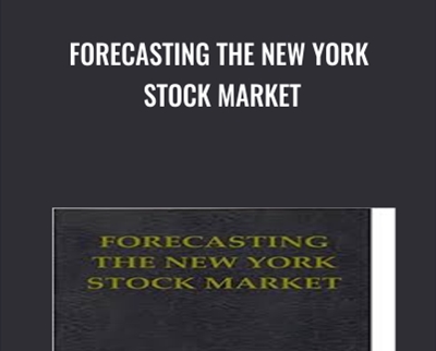 Forecasting the New York Stock Market - Professor Weston