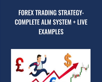 Forex Trading Strategy: Complete ALM System + Live Examples - Federico Sellitti