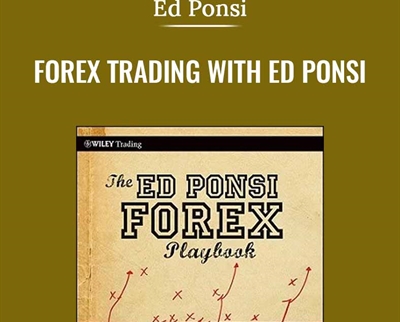 Forex Trading with Ed Ponsi - Ed Ponsi