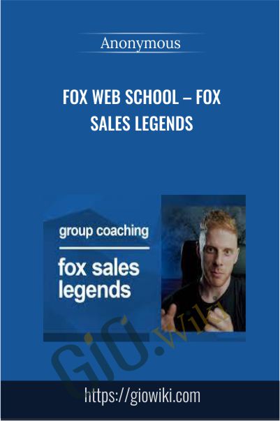 Fox Web School - Fox Sales Legends