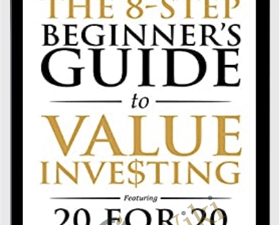 The 8-Step Beginners Guide to Value Investing - Freeman Publications