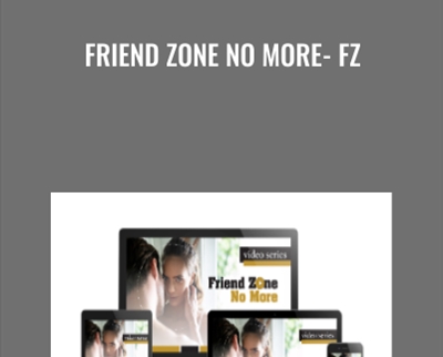 Friend Zone No More - FZ