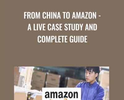 From China to Amazon-A LIVE case study and complete guide - Manuel Becvar