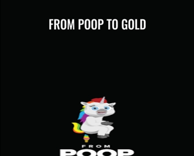 From Poop to Gold - Harmon Brothers