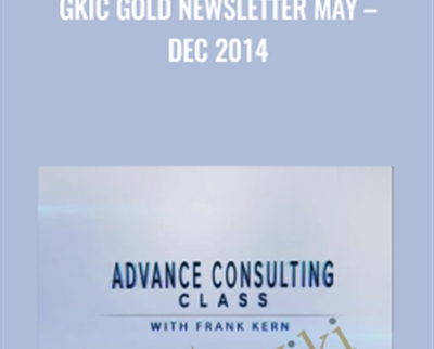Gold Newsletter May -Dec 2014 - Dan Kennedy