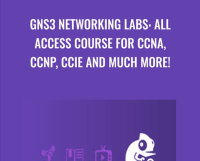 GNS3 Networking Labs: All Access Course for CCNA