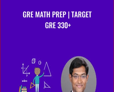 GRE Math Prep | Target GRE 330+ - Jackson Kailath