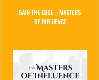 Gain the Edge - Masters of Influence