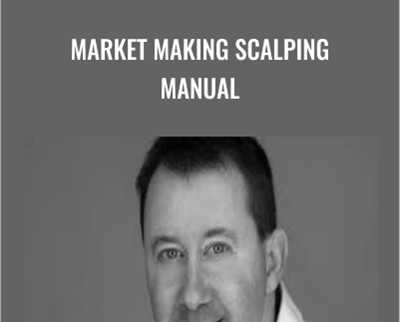 Market Making Scalping Manual - Gary Norden