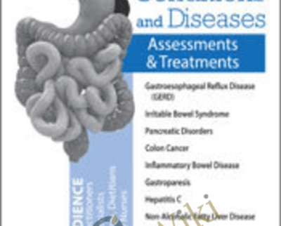 Gastrointestinal Conditions and Diseases: Assessments and Treatments - Patricia Ryan