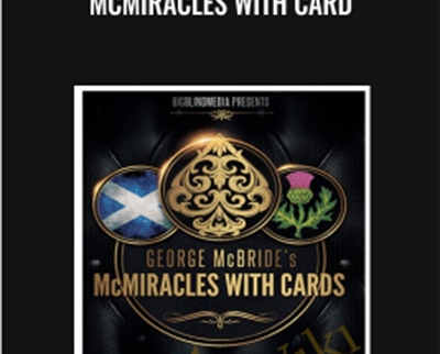 McMiracles With Card - George Mc Brides