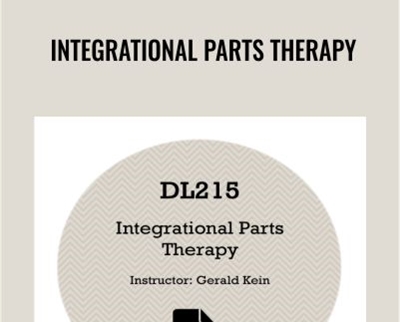 Integrational Parts Therapy - Gerald Kein