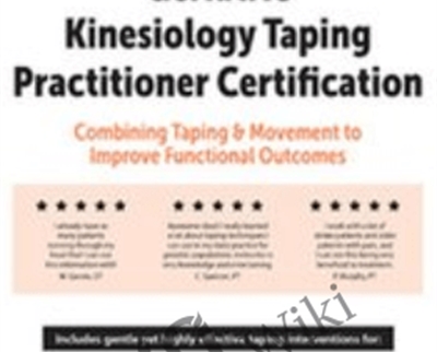 Geriatric Kinesiology Taping Practitioner Certification: Combining Taping and Movement to Improve Functional Outcomes - Milica McDowell