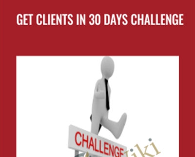 Get Clients in 30 Days Challenge - Anonymously
