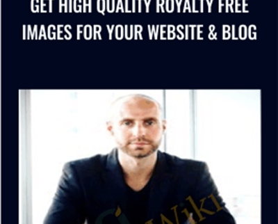 Get High Quality Royalty Free Images For Your Website and Blog - Joe Parys