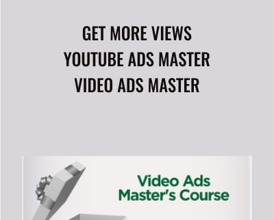 Get More Views -YouTube Ads Master - Video Ads Master - Video Ads