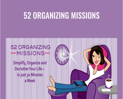 52 Organizing Missions - Get Organized Gal