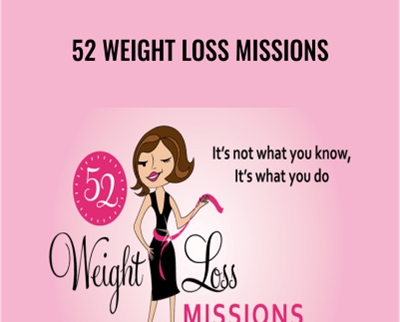52 Weight Loss Missions - Get Organized Gal