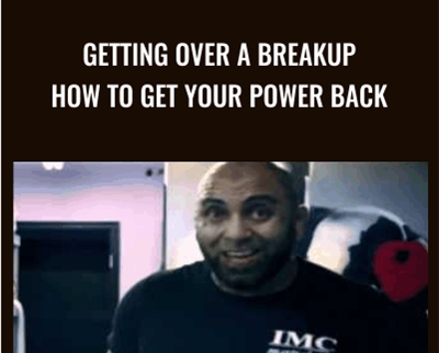 Getting Over a Breakup -How to Get Your Power Back - Arash Dibazar