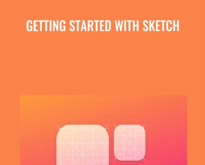 Getting Started with Sketch - Peter Nowell