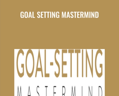 Goal Setting Mastermind - Jimmy Rex