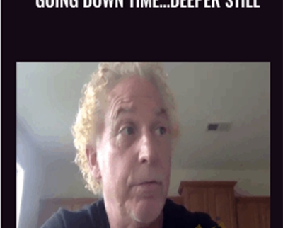 Going Down TimeDeeper Still - John Overdurf