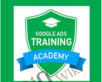 Google Ads Training Academy - Rob Andolina