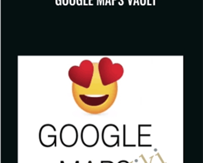 Google Maps Vault - Joe Troyer