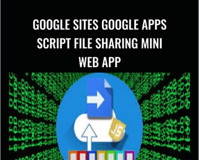 Google Sites Google Apps Script File Sharing Mini Web App - Laurence Svekis