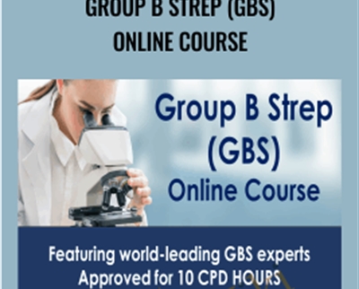 Group B Strep (GBS) Online Course - Toni Harman