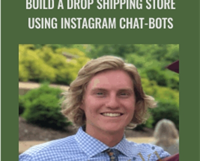Build a Drop Shipping Store using Instagram Chat-bots - Gunnar Gronowski