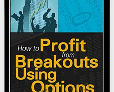How To Profit From Breakouts Using Options - Guy Cohen