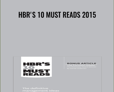 HBRs 10 Must Reads 2015 - Daniel Goleman
