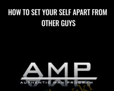 How To Set Your Self Apart From Other Guys - AMP