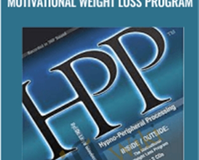 HPP: Inside-Outside Motivational Weight Loss Program - Dr Lloyd Glauberman