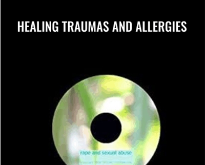 TAT -Healing Traumas and Allergies - Tapas Fleming