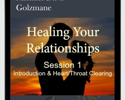 Healing Your Relationships
