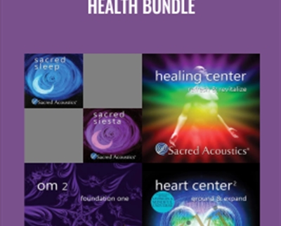 Health Bundle - Sacred Acoustics