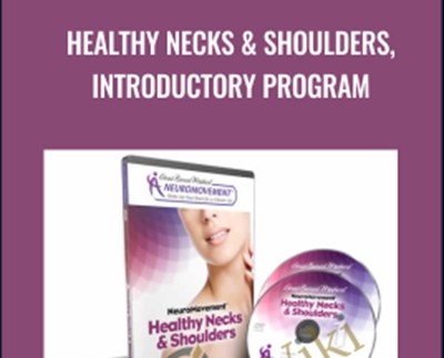 Healthy Necks and Shoulders