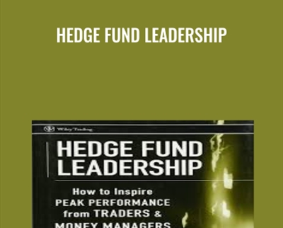 Hedge Fund Leadership - Ari Kiev
