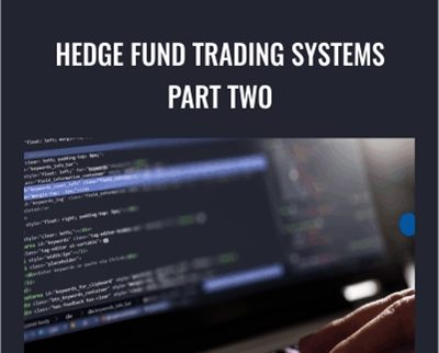 Hedge Fund Trading Systems Part Two - Joe Marwood