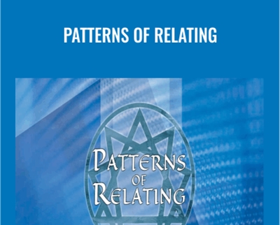Patterns of Relating - Helen Palmer