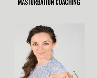 Masturbation Coaching - Helena Nista