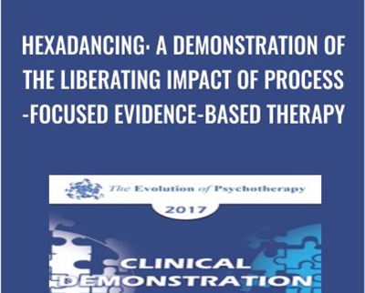 Hexadancing: A Demonstration of the Liberating Impact of Process-Focused Evidence-Based Therapy - Steven Hayes