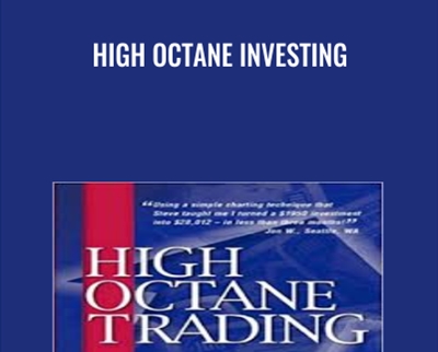 High Octane Investing - Steve Wirrick