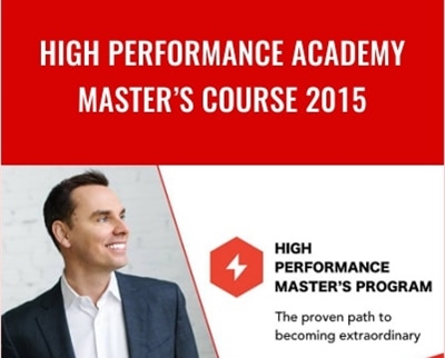 High Performance Academy Masters Course 2015 - Brendon Burchard