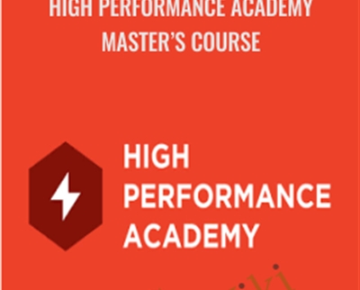 High Performance Academy Masters Course - Brendon Burchard