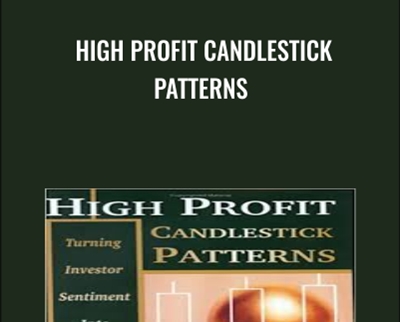 High Profit Candlestick Patterns - Stephen W. Bigalow